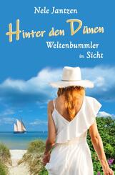 Hinter den D&uuml;nen - Weltenbummler in Sicht