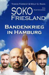 SOKO FRIESLAND - Bandenkrieg in Hamburg - Ein Küsten-Krimi (eBook, ePUB)