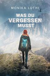 Was du vergessen musst