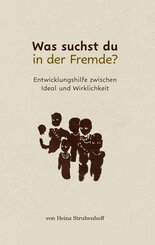 Was suchst du in der Fremde?