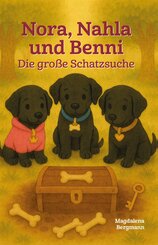 Nora, Nahla und Benni