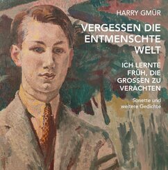 Vergessen die entmenschte Welt