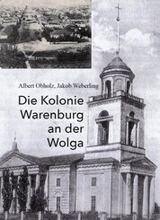 Die Kolonie Warenburg an der Wolga