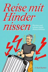 Reise mit Hindernissen