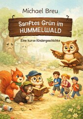 Sanftes Gr&uuml;n im Hummelwald