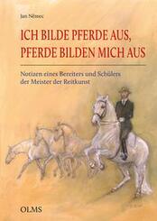 Ich bilde Pferde aus, Pferde bilden mich aus