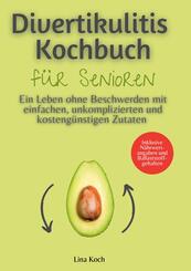Divertikulitis Kochbuch f&uuml;r Senioren