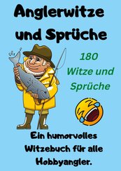 Anglerwitze und Spr&uuml;che