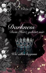 Darkness: Dein Herz geh&ouml;rt mir