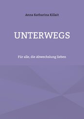Unterwegs