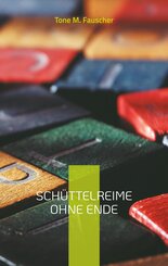 Sch&uuml;ttelreime ohne Ende