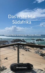 Das erste Mal S&uuml;dafrika