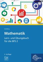 Mathematik - Lern- und &Uuml;bungsbuch f&uuml;r die BFS 2