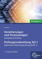Versicherungen und Finanzanlagen kompetent beraten - Pr&uuml;fungsvorbereitung Teil 1