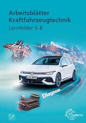 Arbeitsbl&auml;tter Kraftfahrzeugtechnik Lernfelder 5-8