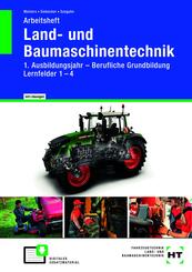 Arbeitsheft Land- und Baumaschinentechnik