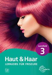 Lernjobs f&uuml;r Friseure - Lernfeld 3