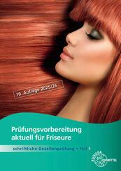 Pr&uuml;fungsvorbereitung aktuell f&uuml;r Friseure