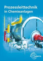 Prozessleittechnik in Chemieanlagen