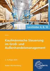Kaufm&auml;nnische Steuerung im Gro&szlig;- und Au&szlig;enhandelsmanagement