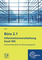 B&uuml;ro 2.1 - Informationsverarbeitung Excel 365
