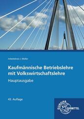 Kaufm&auml;nnische Betriebslehre mit Volkswirtschaftslehre