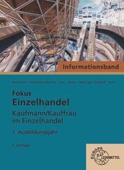 Fokus Einzelhandel, 1. Ausbildungsjahr
