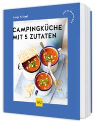Campingk&uuml;che mit 5 Zutaten