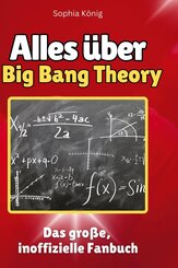 Alles über<br> Big Bang Theory