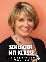 Die Biografie &uuml;ber Mary Roos