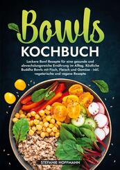 Bowls Kochbuch