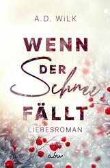 Wenn der Schnee f&auml;llt