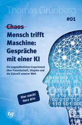 (Chaos) Mensch trifft Maschine - Gespr&auml;che mit einer KI #01