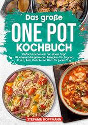 Das gro&szlig;e One Pot Kochbuch