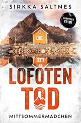LOFOTENTOD - Mittsommerm&auml;dchen