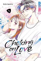 Choking on Love 02