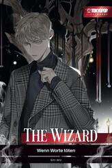 The Wizard - Wenn Worte t&ouml;ten - Light Novel