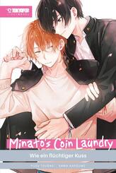 Minato's Coin Laundry Light Novel - Wie ein fl&uuml;chtiger Kuss