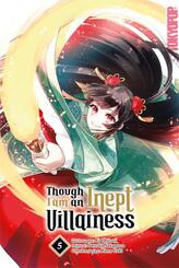 Though I am an Inept Villainess 05