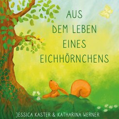 Aus dem Leben eines Eichh&ouml;rnchens