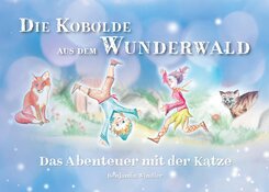 Die Kobolde aus dem Wunderwald