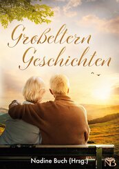 Gro&szlig;eltern Geschichten