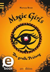 Magic Girls - Die große Prüfung (eBook, ePUB)