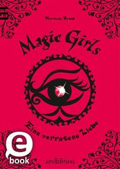 Magic Girls - Eine verratene Liebe (eBook, ePUB)