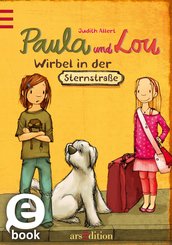 Paula und Lou - Wirbel in der Sternstraße (eBook, ePUB)
