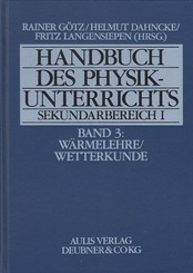 Handbuch des Physikunterrichts - Sekundarstufe I - Band 3 - Wärmelehre - Wetterkunde
