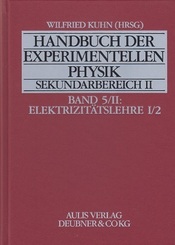 Handbuch der experimentellen Physik - Sekundarbereich II - Band 5/II - Elektrizitätslehre I/2