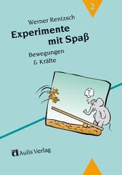 Experimente mit Spass / Bewegung und Kr&auml;fte