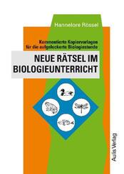 Kopiervorlagen Biologie / Neue R&auml;tsel im Biologieunterricht