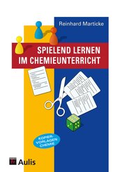 Spielend lernen im Chemieunterricht